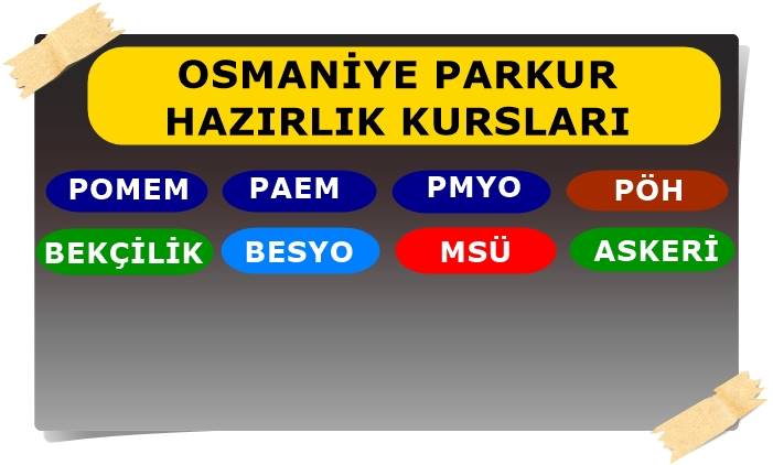 Osmaniye Pomem Parkuru Parkur Hazırlık Kursu