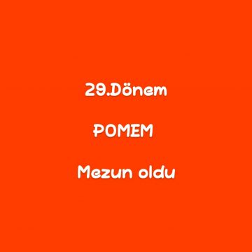 29.Dönem Pomem Mezun oldu 