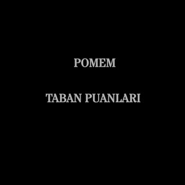 Pomem Taban Puanları