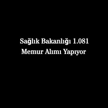 Sağlık Bakanlığı 1.080 Personel Alımı 