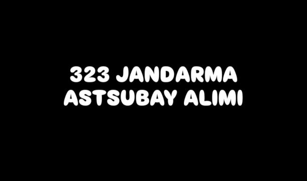 323 JANDARMA ASTSUBAY ALIMI