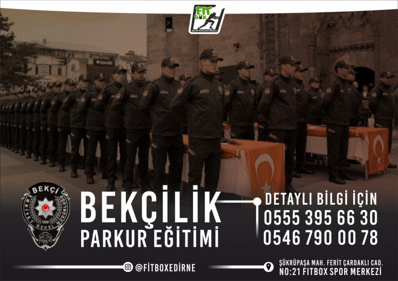 Edirne Bekçilik Parkuru Bekçilik Hazırlık Kursu