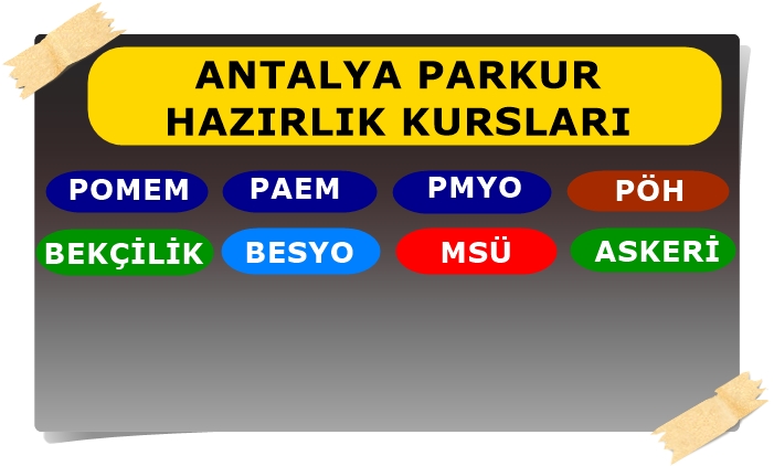 Antalya Pomem Parkuru Parkur Hazırlık Kursu